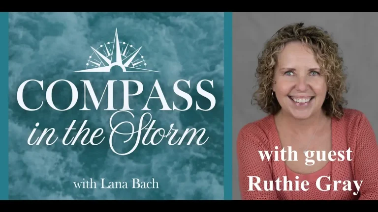 Ruthie Gray on 16 Years of Caregiving in the Sandwich Season on COMPASS in the Storm with Lana Bach